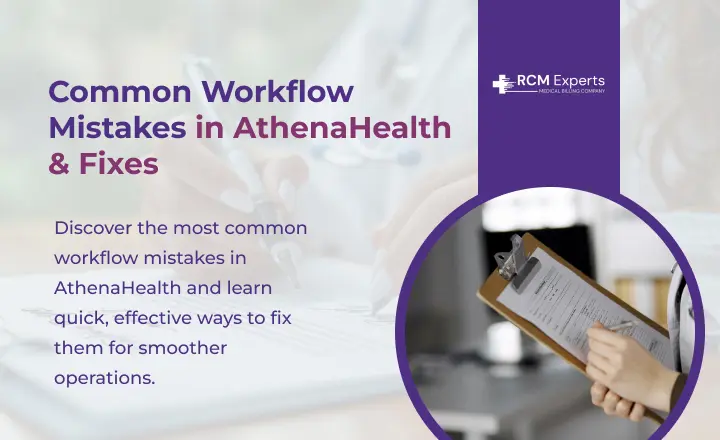 AthenaHealth Workflow Mistakes How to Fix Them Guide 2025