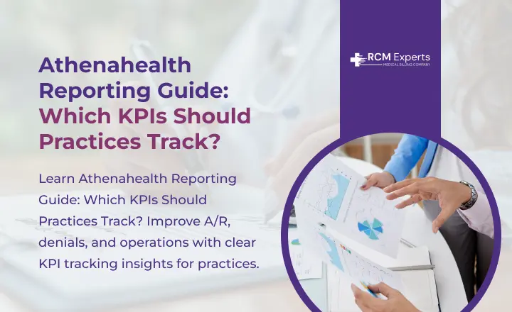 Athenahealth Reporting Guide_ Which KPIs Should Practices Track_