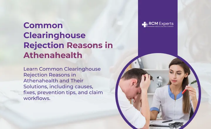 Common Clearinghouse Rejection Reasons in Athenahealth