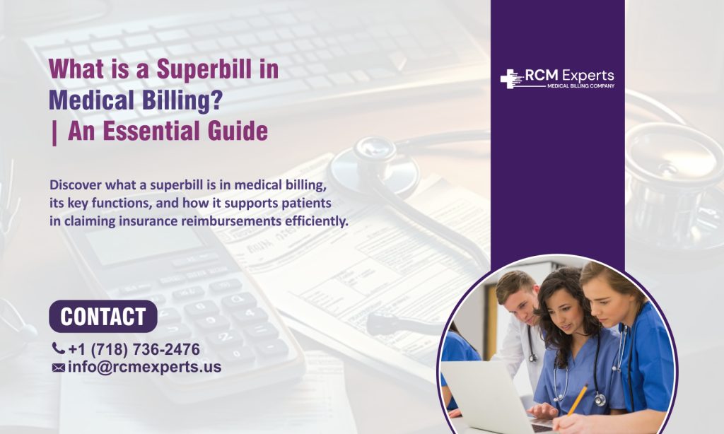 Comprehensive Guide to Superbills in Medical Billing