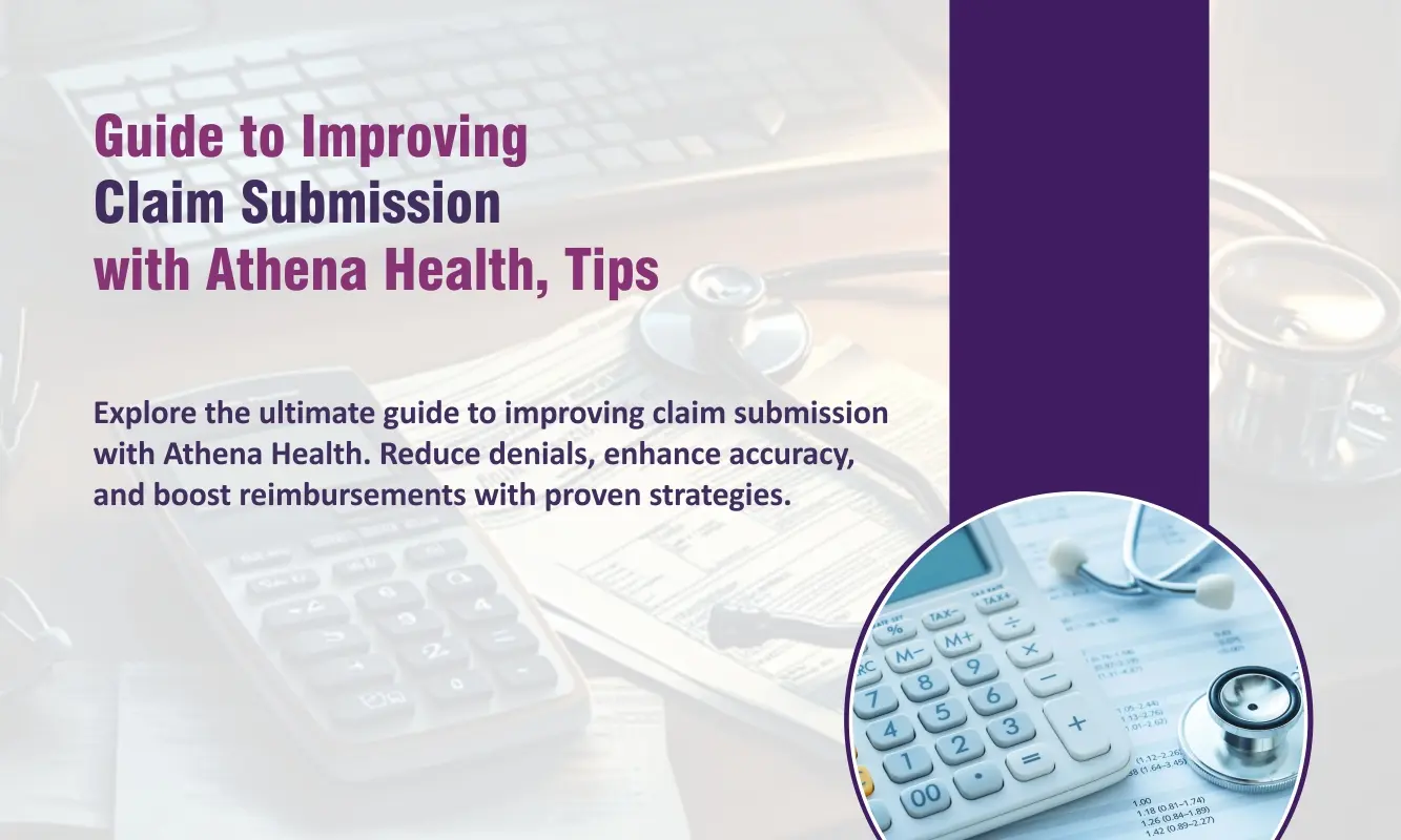Guide to Improving Claim Submission with Athena Health, Tips | RCM Experts