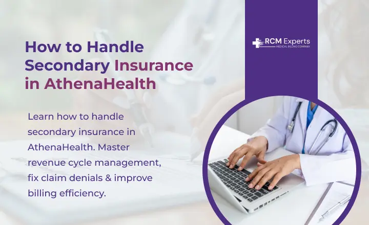 How to Handle Secondary Insurance in AthenaHealth