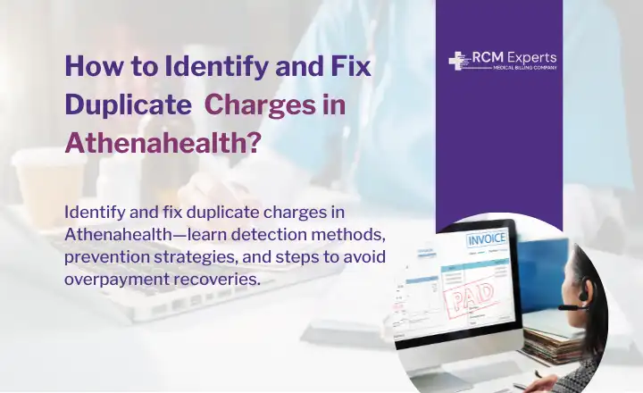How to Identify and Fix Duplicate Charges in Athenahealth?
