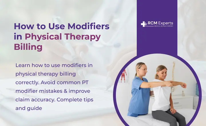 How to Use Modifiers in Physical Therapy Billing