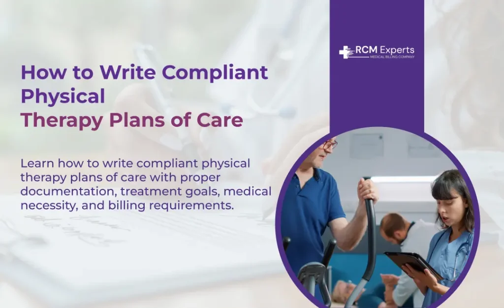How to Write Compliant Physical Therapy Plans of Care