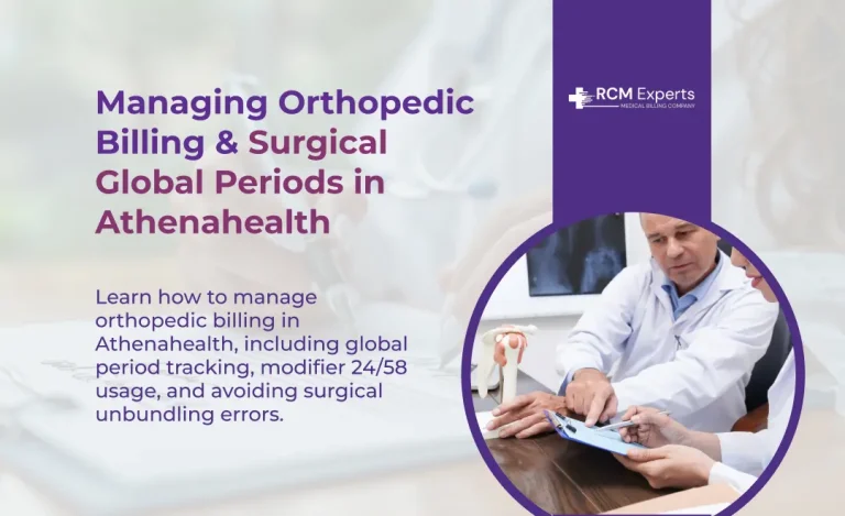 Managing Orthopedic Billing & Surgical Global Periods in Athenahealth