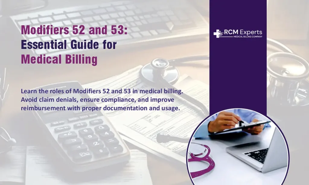 Modifier 52 and 53 Essential Guide for Medical Billing