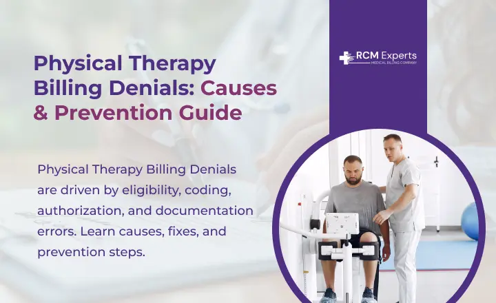 Physical Therapy Billing Denials_ Causes & Prevention Guide