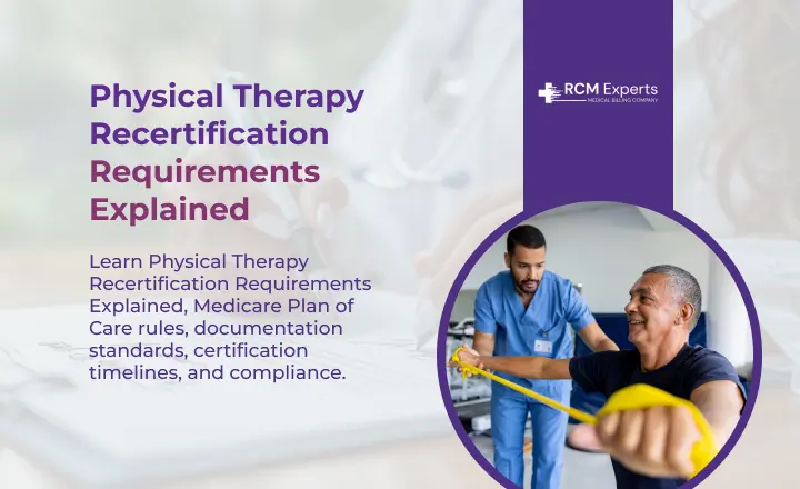 Physical Therapy Recertification Requirements Explained