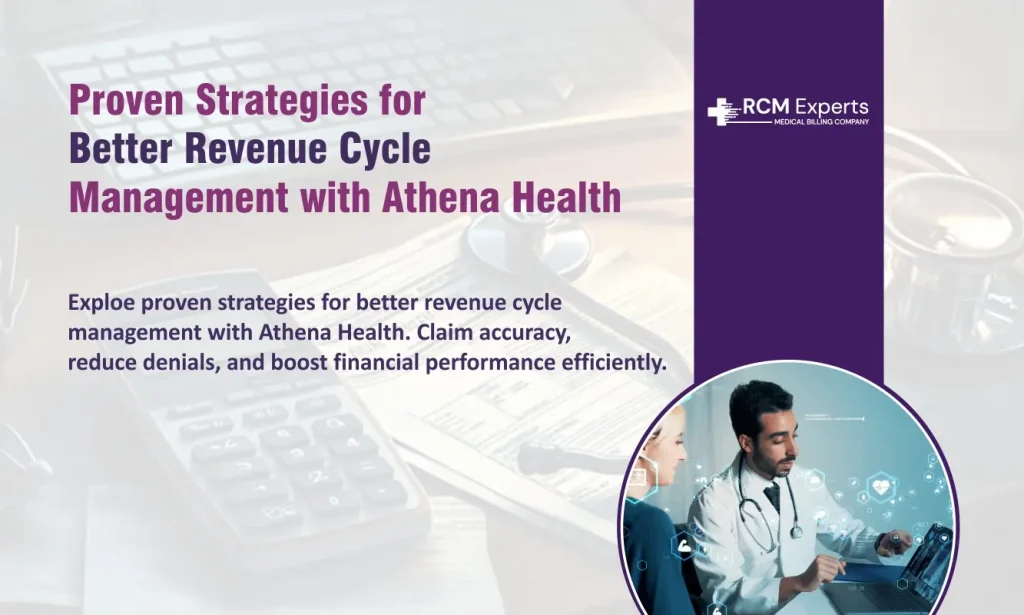 Proven Strategies for Better Revenue Cycle Management with Athena Health