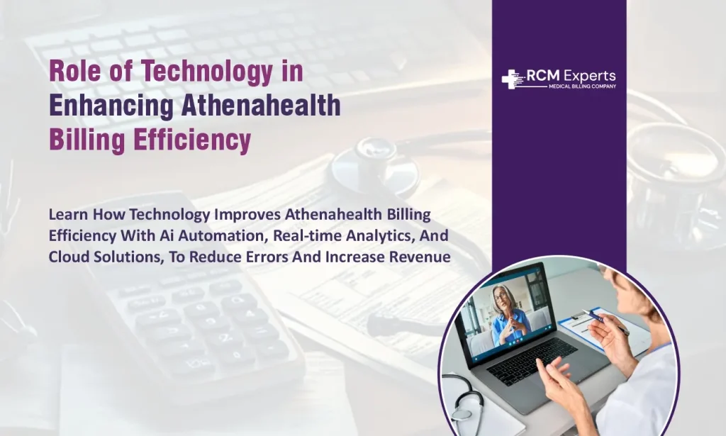 Role of Technology in Enhancing Athenahealth Billing Efficiency