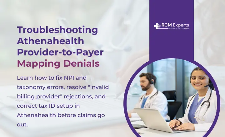 Troubleshooting Athenahealth Provider-to-Payer Mapping Denials