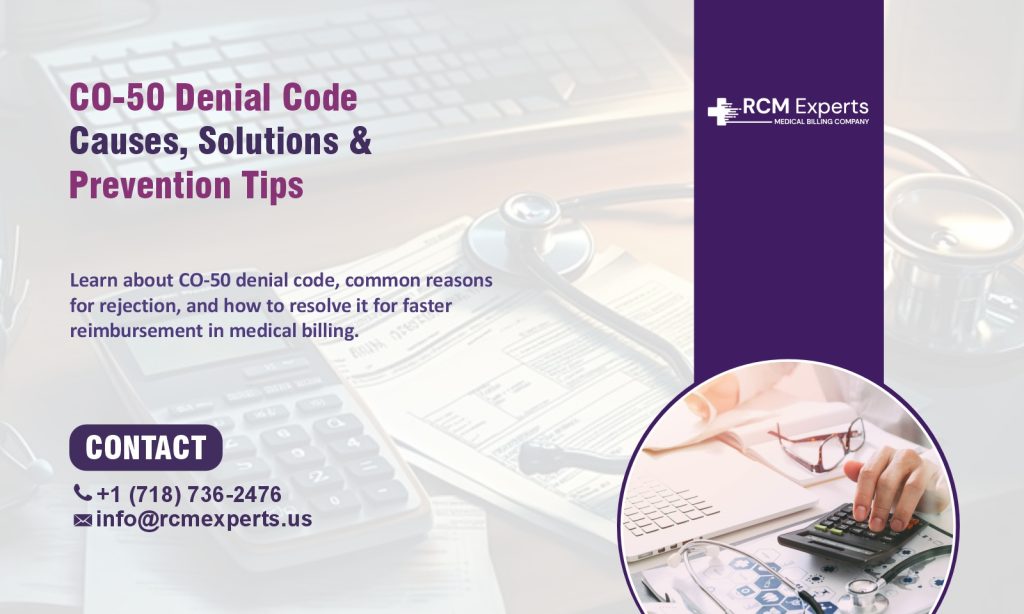 Understanding CO-50 Denial Code -Common Reasons & Solutions