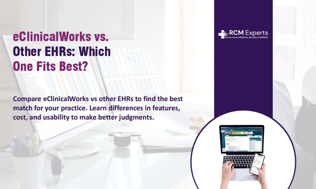 eClinicalWorks vs Other EHRs Which One Fits Best
